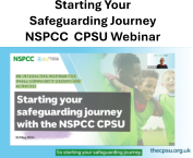 Starting Your Safeguarding Journey NSPCC  CPSU Webinar